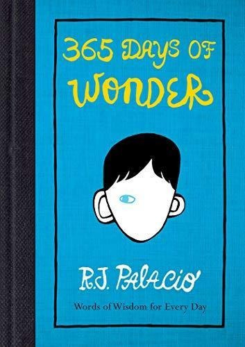 365 Days Of Wonder - Palacio * English Edition