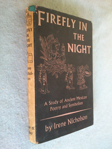 Firefly In The Night - Nicholson Poesía Simbolismo Mexicano