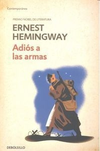 Adios A Las Armas - Hemingway,ernest&,,