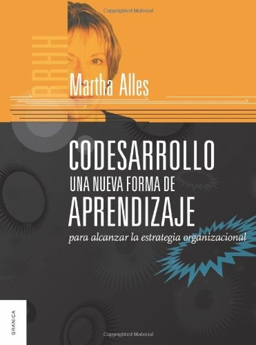 Codesarrollo. Una Nueva Forma De Aprendizaje.. - Martha Alic