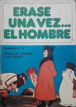 Comprar Historieta Historia * Erase Una Vez El Hombre * Atc Nº 19