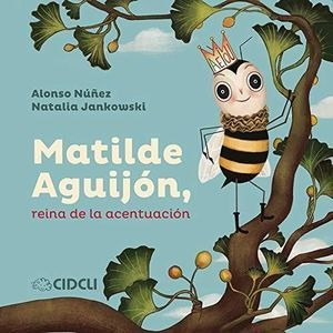 Libro Matilde Aguijon Reina De La Acentuacion Pd Nuevo