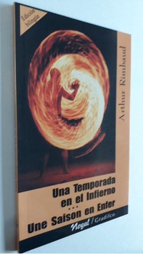 Una Temporada En El Infierno - Arthur Rimbaud - Ed. Gradifco