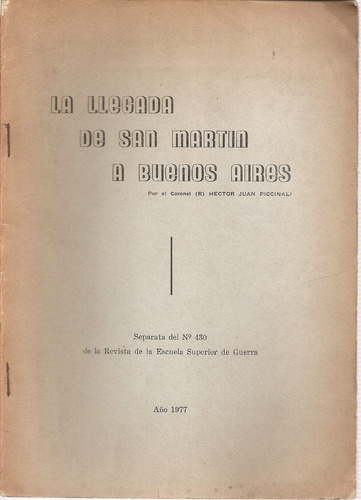 La Llegada De San Martin A Buenos Aires - Piccinali