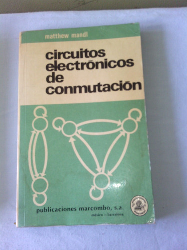 Circuitos Electrónicos De Conmutación