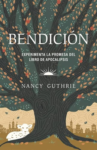 Bendición Experimenta La Promesa Del Apocalipsis  N. Guthrie