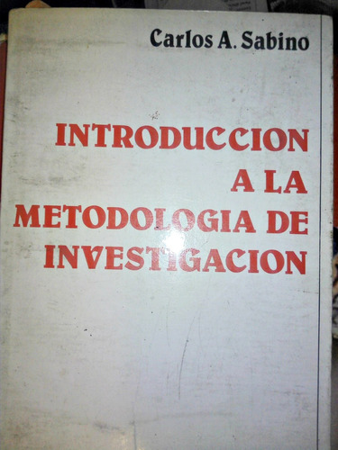 Introducción A La Metodología De Investigación C. Sabino