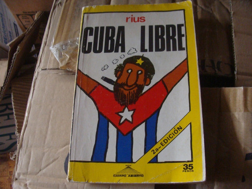 Cuba Libre , Año 1976 , Rius