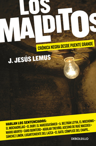 Libro Los Malditos - J. Jesús Lemus