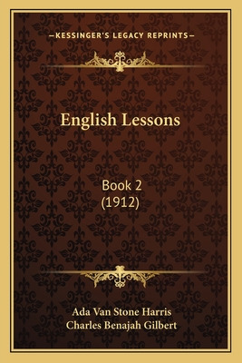 Libro English Lessons: Book 2 (1912) - Harris, Ada Van St...