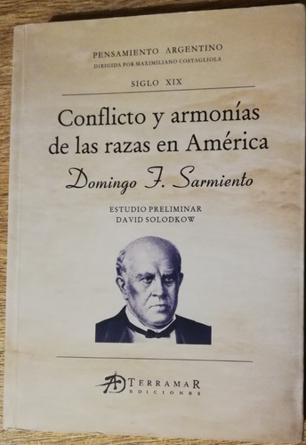 Conflicto Y Armonías De Las Razas En América - Sarmiento