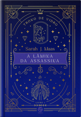 A Lâmina Da Assassina (vol. 1 Trono De Vidro - Edição Especial), De Sarah J. Maas. Editora Galera, Capa Dura Em Português