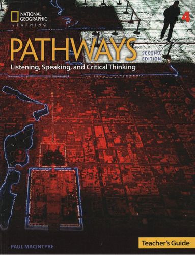 Pathways List Speak 4 (2nd.ed.) Teacher's Guide, De Vv. Aa.. Editorial National Geographic Learning, Tapa Blanda En Inglés Americano, 2018
