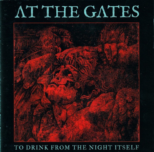 At The Gates  To Drink From The Night Itself Cd Nuevo