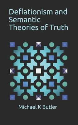 Libro Deflationism And Semantic Theories Of Truth - Micha...