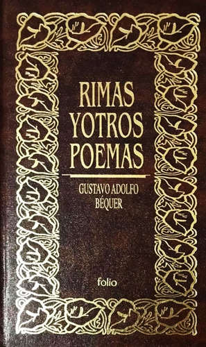 Rimas Y Otros Poemas - Gustavo Adolfo Bécquer (Usado)