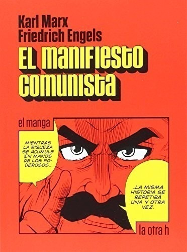 Manifiesto Comunista - Karl Marx - La Otra H - Libro Manga
