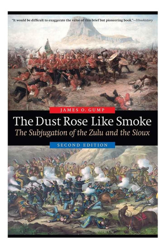 Libro: El Polvo Se Elevó Como El Humo: La Subyugación De Los