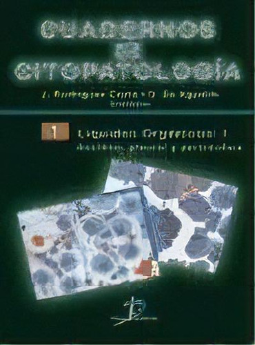 1. Cuadernos De Citopatologia, De J. Rodriguez Costa. Editorial Diaz De Santos, Tapa Blanda, Edición 2003 En Español
