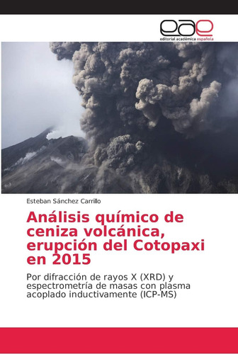 Libro: Análisis Químico Ceniza Volcánica, Erupción Del Co