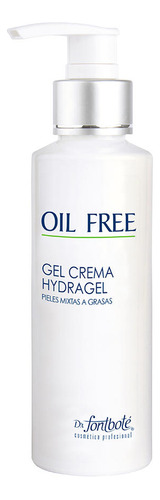 Gel Crema Hidragel Oil-free Piel Grasa Y Acneica Dr Fontbote