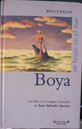 Boya Un Hogar En El Mar Bruce Balan Ediciones B