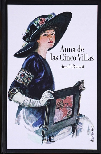 Anna De Las Cinco Villas Arnold Bennett Editorial Dépoca