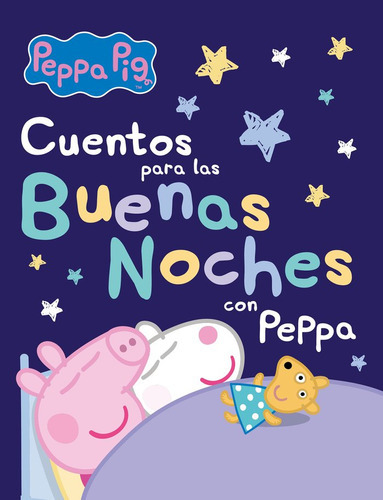 Cuentos Para Las Buenas Noches Con Peppa, De Hasbro,. Editorial Beascoa, Tapa Dura En Español