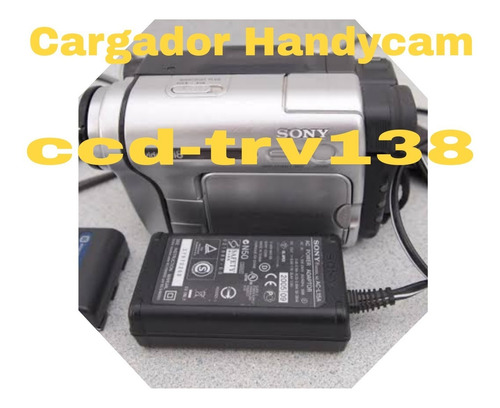 Cargador Handycam 8mm Ccd-trv138 Original 