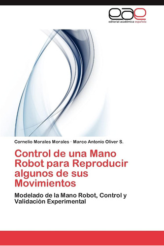 Libro: Control De Una Mano Robot Para Reproducir Algunos De