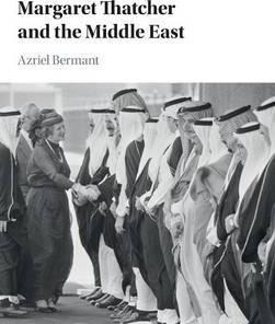 Libro Margaret Thatcher And The Middle East - Azriel Berm...