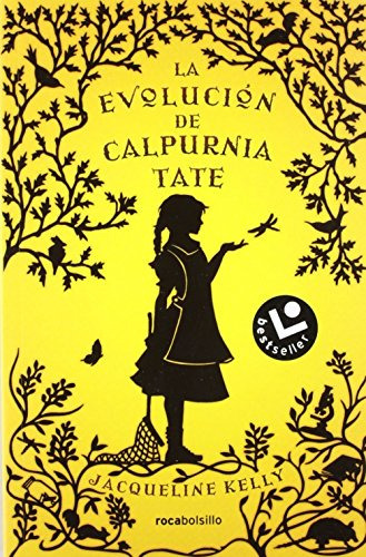 Libro La Evolución De Calpurnia Tate - Jacqueline Kelly - Roca Bolsillo