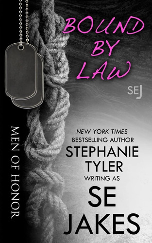 Libro:  Bound By Law: Men Of Honor Book 2