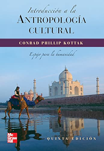 Libro Introduccion A La Antropologia Cultural De Conrad Phil