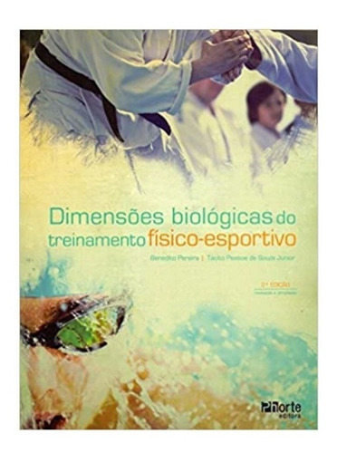Livros: Dimensões Biológicas Do Treinamento Físico-esportivo