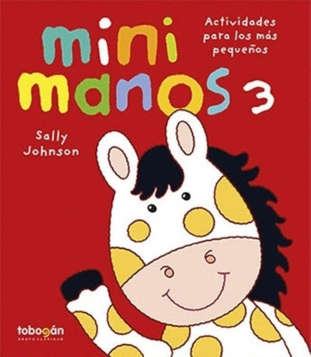 Mini Manos 3 - Sally Johnson