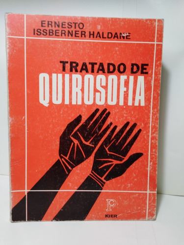 Tratado De Quirosofia - Ernesto Issberner Haldane