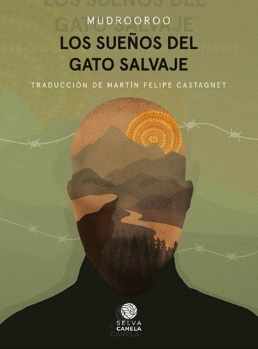 Los Suenos Del Gato Salvaje - Mudrooroo Trad. Castagnet