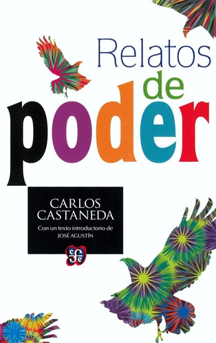 Relatos De Poder (conmemorativa) - Carlos Castaneda - F C E