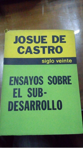 Libro Ensayos Sobre El Sub-desarrollo