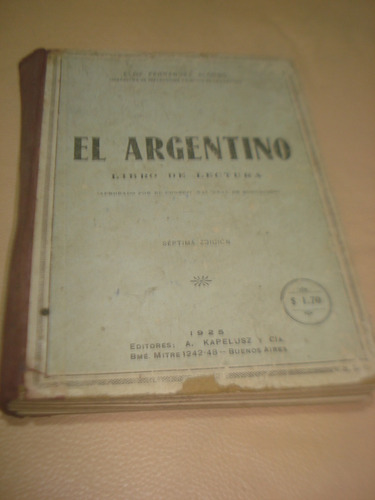 El Argentino Libro De Lectura Curso Superior 1925