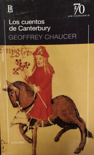 Geoffrey Chaucer - Los Cuentos De Canterbury