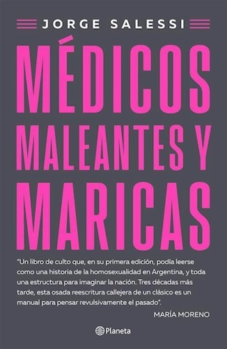 Medicos Maleantes Y Maricas - Salessi Jorge (papel)