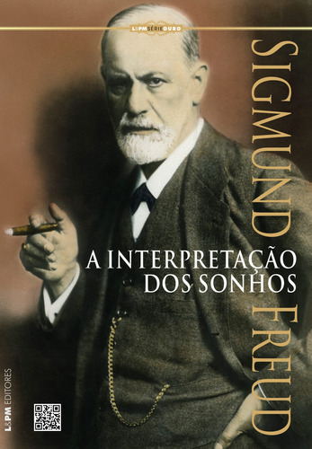 A interpretação dos sonhos, de Freud, Sigmund. Série Ouro Editorial Publibooks Livros e Papeis Ltda., capa mole em português, 2013