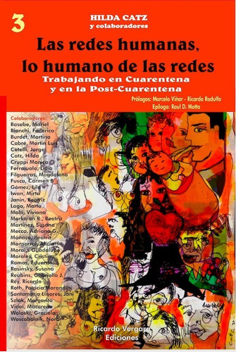 Redes Humanas, Lo Humano De Las Redes 3, Las.catz, Hilda