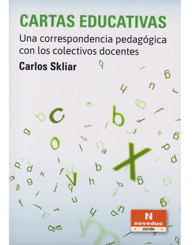 Libro Cartas Educativas. Una Correspondencia Pedagogica C...