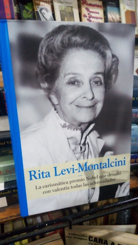 Aloma Rodriguez  Rita Levi Montalcini  Rba Tapa Dura 