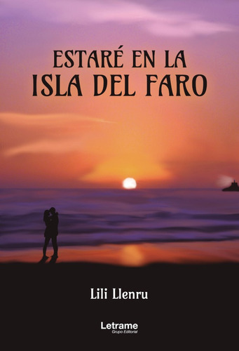 Estaré En La Isla Del Faro - Lili Llenru