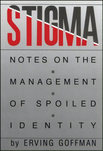 Stigma, De Erving Goffman. Editorial Simon & Schuster, Tapa Blanda En Inglés