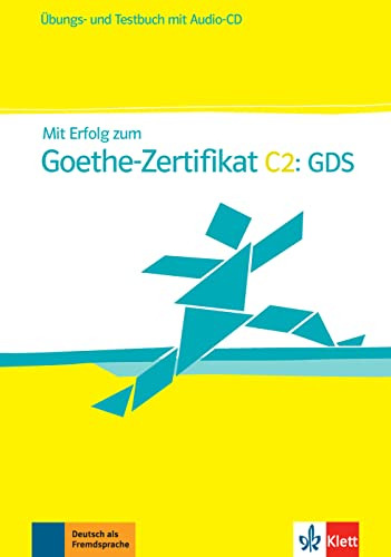 Mit ErfoLG Zum Goethe-zertifikat C2: Gds - Cuaderno De Ejerc